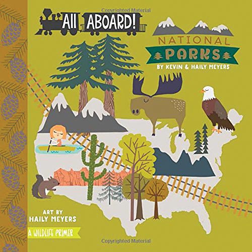 Gibbs Smith All Aboard! National Parks Book - Journey Through America&