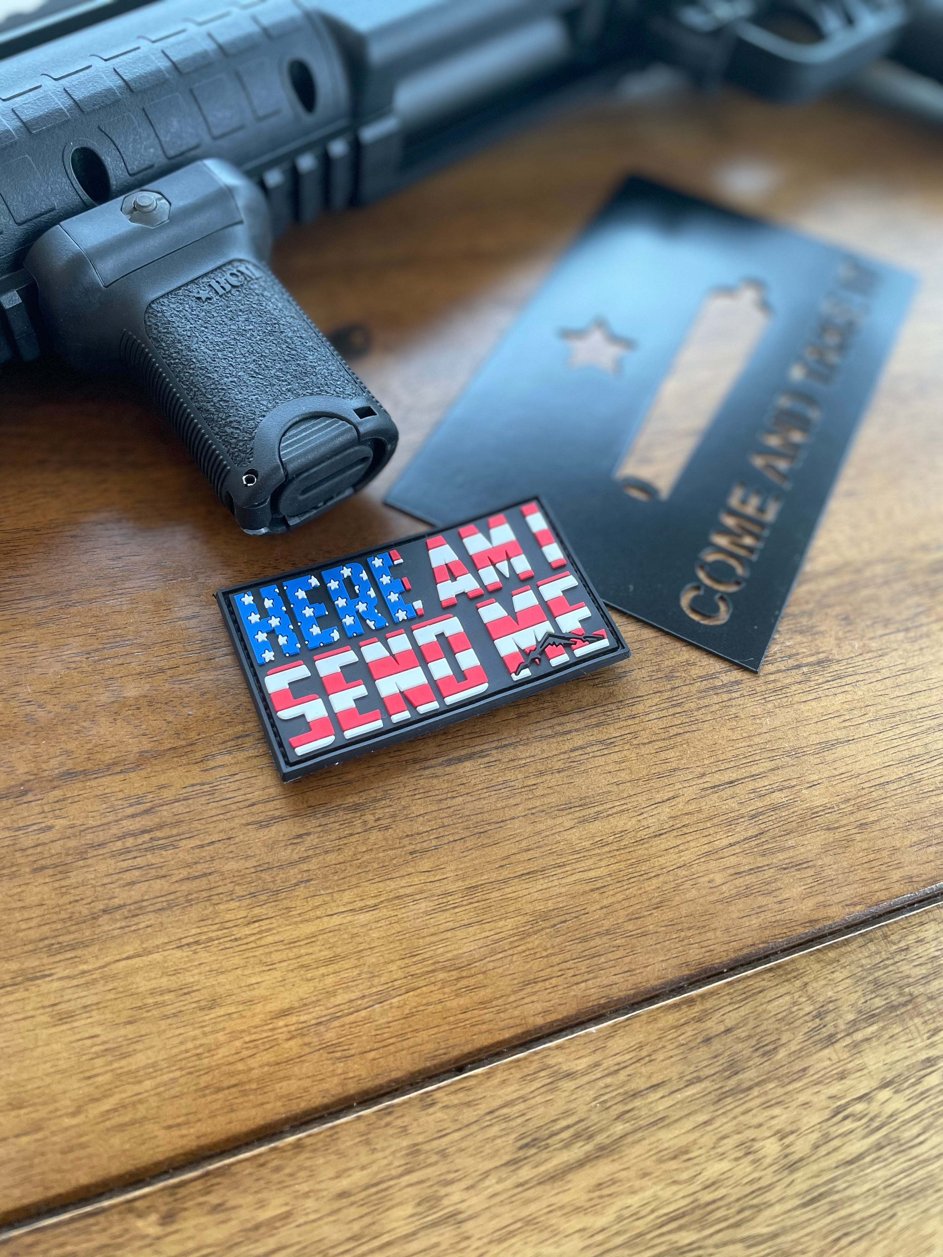 Here Am I, Send Me Patriotic PVC Patch