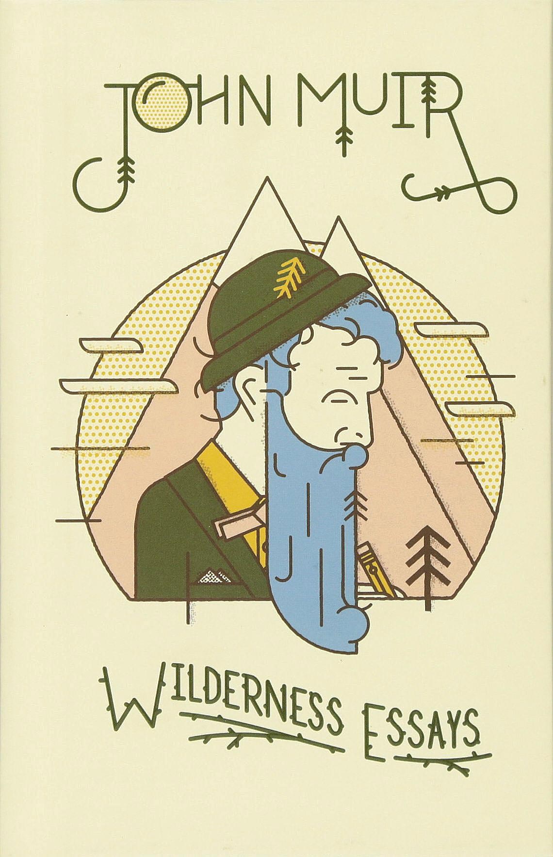 Gibbs Smith John Muir Wilderness Essays - Inspirational Nature Collection