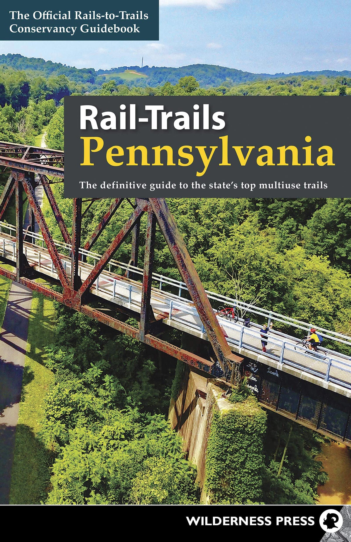 Wilderness Press Rail Trails Pennsylvania - Guidebook for Scenic Rail Trails