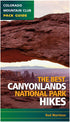 Colorado Mountain Best Canyonlands National Park Hikes Guide