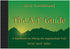 THE A.T. GUIDE Northbound 2018 – Comprehensive Appalachian Trail Hiking Map and Guide