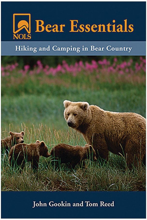 STACKPOLE BOOKS Nols Bear Essentials