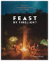 Feast By Firelight