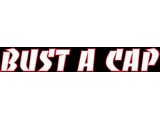Bust A Cap